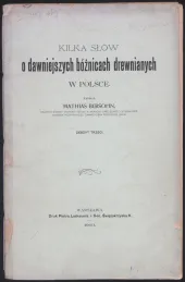 A few words about older wooden synagogues in Poland. Third Edition